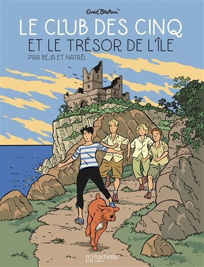 Le club des Cinq. Vol. 1. Le club des Cinq et le trésor de l'île - Preis vom 11.10.2026 03:10:56 h