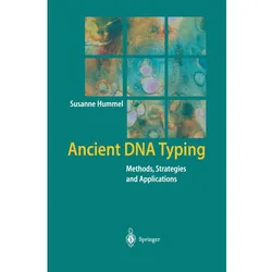 Ancient DNA Typing, Fachbücher von Susanne Hummel