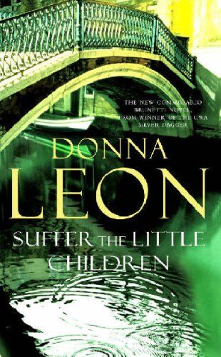 Donna Leon - Suffer the Little Children: (Brunetti) - Preis vom 14.10.2026 23:07:16 h