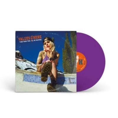 Take Your Time (LTD. Solid Purple Vinyl) - Values Here, Vinyl