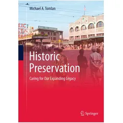 Historic Preservation, Fachbücher von Michael A. Tomlan