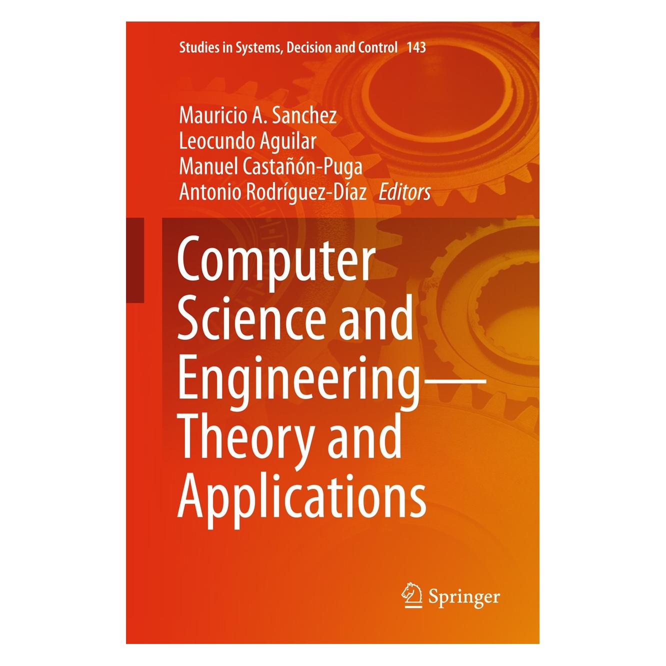 Springer Computer Science and Engineering - Theo (Englisch, Hardcover, Antonio Rodríguez-Díaz, Leocundo Aguilar, Manuel Castañón-Puga, Mauricio A. Sanchez) (9783319740591)