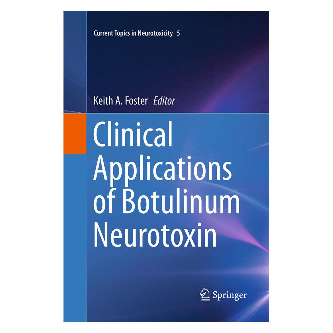 Springer Clinical Applications of Botulinum Neurotoxin (Englisch, Softcover, Keith A. Foster) (35092877)