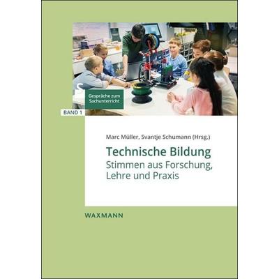 Technische Bildung, Taschenbuch von , Waxmann Verlag GmbH, 978-3-8309-4290-0