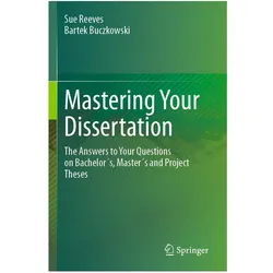 Mastering Your Dissertation, Fachbücher von Sue Reeves, Bartek Buczkowski