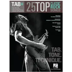25 Top Classic Rock Songs - Tab. Tone. Technique.: Tab+, Fachbücher von Hal Leonard Publishing Corporation