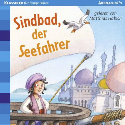 Sindbad, der Seefahrer - , Audio, 9783401851815