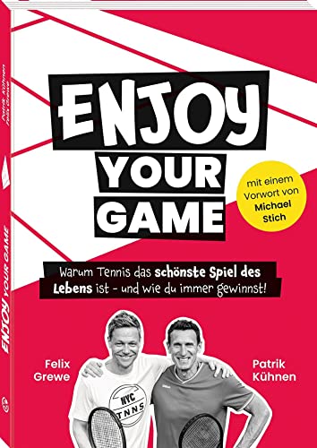 Patrik Kühnen - Enjoy your Game: Warum Tennis das schönste Spiel des Lebens ist – und wie du immer gewinnst - Preis vom 05.10.2026 03:47:11 h