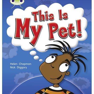 Bug Club Guided Non Fiction Year 1 Yellow B This is My Pet, Taschenbuch von Helen Chapman, Pearson ELT, 978-0-433-00487-5