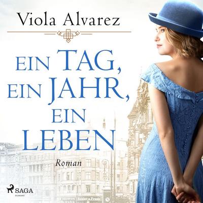 Ein Tag, ein Jahr, ein Leben: Roman | Die berührende Frauensaga eines Jahrhundertlebens - Viola Gehring, Audio, 9788727081205