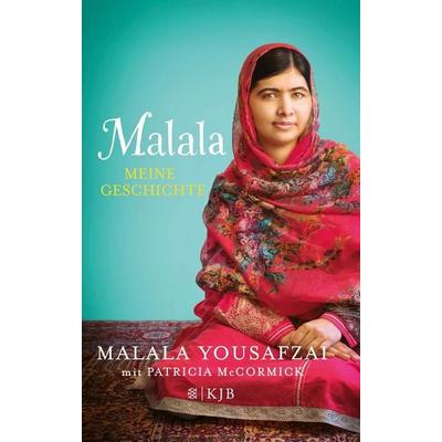 Malala. Meine Geschichte, Gebundene Ausgabe von Malala Yousafzai,Patricia McCormick, Fischer Kjb