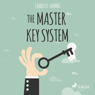 The Master Key System (Unabridged) - Charles F. Haanel, Audio, 9788711675922