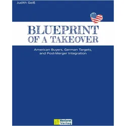 Blueprint of a Takeover, Sachbücher von Judith Geiss