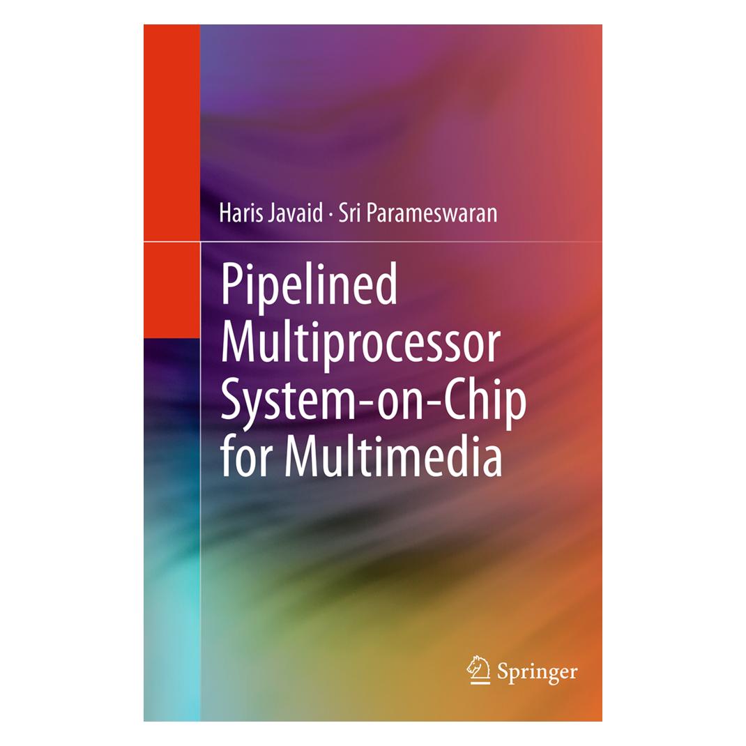 Springer Pipelined Multiprocessor System-on-Chip for Multimedia (Englisch, Softcover, Haris Javaid, Sri Parameswaran) (55838996)