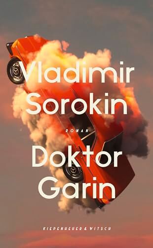 Vladimir Sorokin - Doktor Garin: Roman - Preis vom 13.10.2026 11:25:28 h