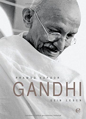 Pramod Kapoor - Gandhi: Sein Leben - Preis vom 10.10.2026 11:48:34 h