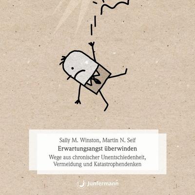 Erwartungsangst überwinden - Sally M. Winston,Martin N. Seif, Download, 9783749506248