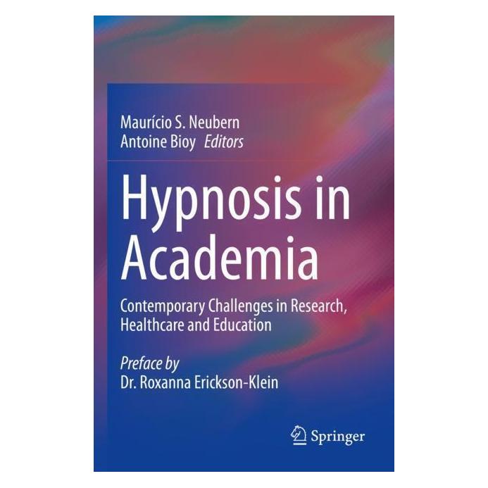 Springer Hypnosis in Academia (Englisch, Softcover, Antoine Bioy, Mauricio S. Neubern) (57005058)