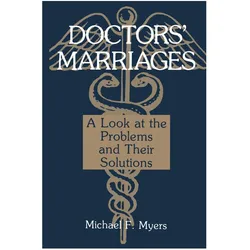 Doctors' Marriages, Fachbücher von Michael Myers