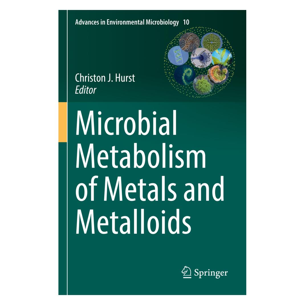 Springer Microbial Metabolism of Metals and Metalloids (Englisch, Softcover, Christon J. Hurst) (56946771)