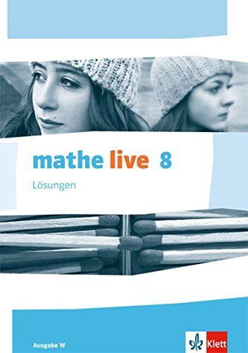 mathe live / Ausgabe W: mathe live / Lösungen 8. Schuljahr: Ausgabe W - Preis vom 09.10.2026 07:28:09 h
