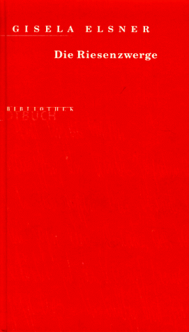 Gisela Elsner - Die Riesenzwerge - Preis vom 13.10.2026 11:25:28 h