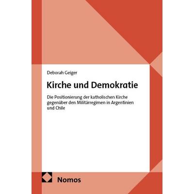 Kirche und Demokratie, Taschenbuch von Deborah Geiger, Nomos, 978-3-7560-3416-1