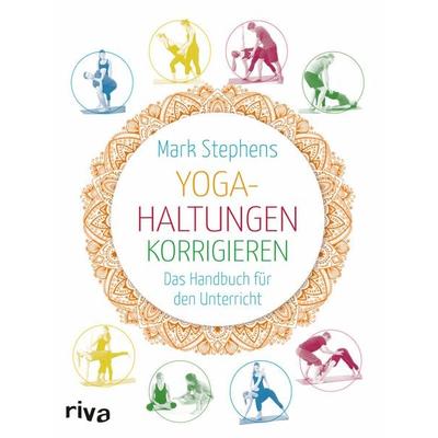 Yoga-Haltungen korrigieren, Taschenbuch von Mark Stephens, Riva, 978-3-86883-534-2