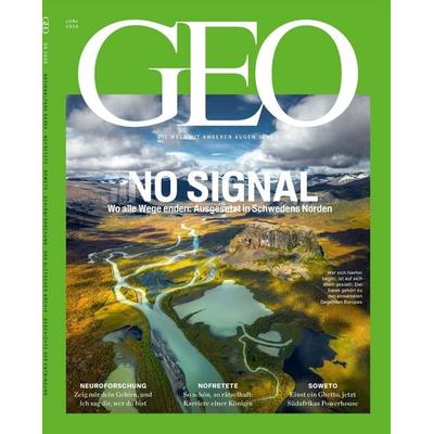 GEO 06/2026 - NO SIGNAL - Ausgesetzt in Schwedens Norden, Geheftet von Jürgen Schaefer,Katharina Schmitz, Gruner + Jahr, 978-3-652-01568-4