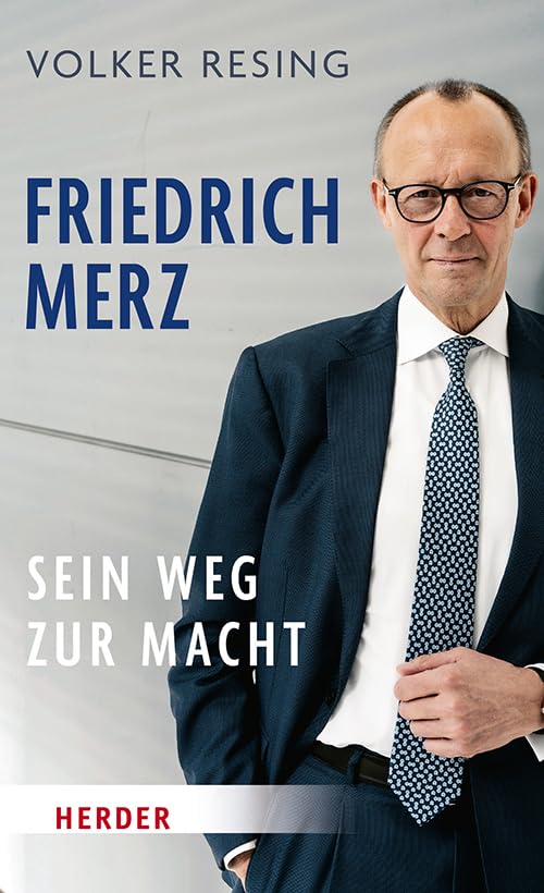 Volker Resing - Friedrich Merz: Sein Weg zur Macht Die Biografie über den CDU-Parteivorsitzenden - Preis vom 09.10.2026 07:28:09 h