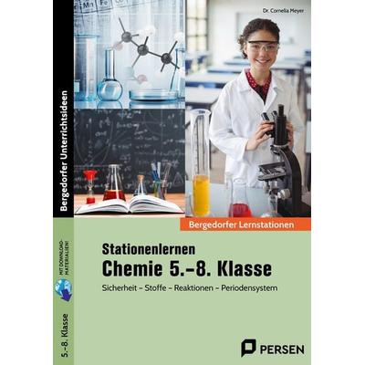 Stationenlernen Chemie 5.-8. Klasse, Set von Cornelia Meyer, Persen Verlag in der AAP Lehrerwelt GmbH, 978-3-403-21177-8