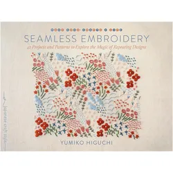 Seamless Embroidery, Ratgeber von Yumiko Higuchi