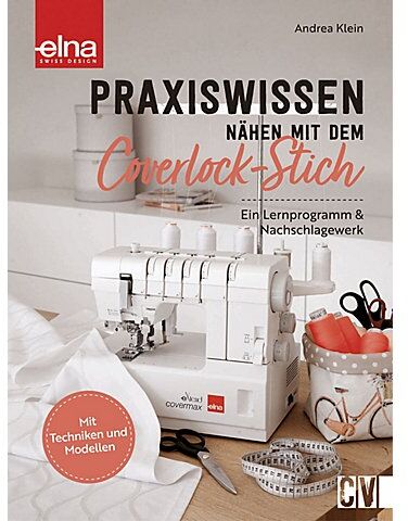 Buch "Praxiswissen – Nähen mit dem Coverlock-Stich"