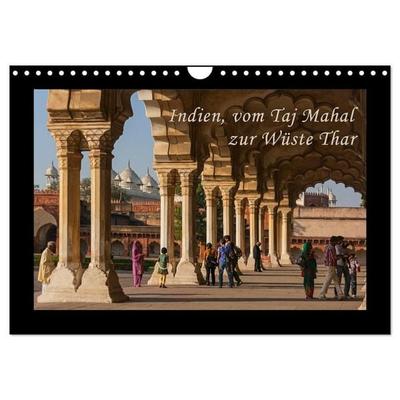 Indien, vom Taj Mahal zur Wüste Thar (Wandkalender 2027 DIN A4 quer), CALVENDO Monatskalender