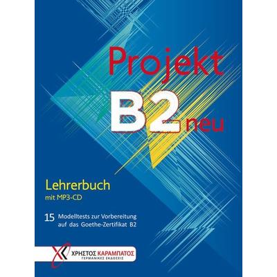Projekt B2 neu, Set von Jo Glotz-Kastanis,Petra Kaltsas,Stella Tokmakidou,Annette Vosswinkel, Hueber, 978-3-19-031684-7