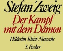 Stefan Zweig - Stefan Zweig. Gesammelte Werke in Einzelbänden: Der Kampf mit dem Dämon: Hölderlin. Kleist. Nietzsche: Hölderlin, Kleist, Nietzsche. Gesammelte Werke in Einzelbänden - Preis vom 30.09.2026 09:01:18 h