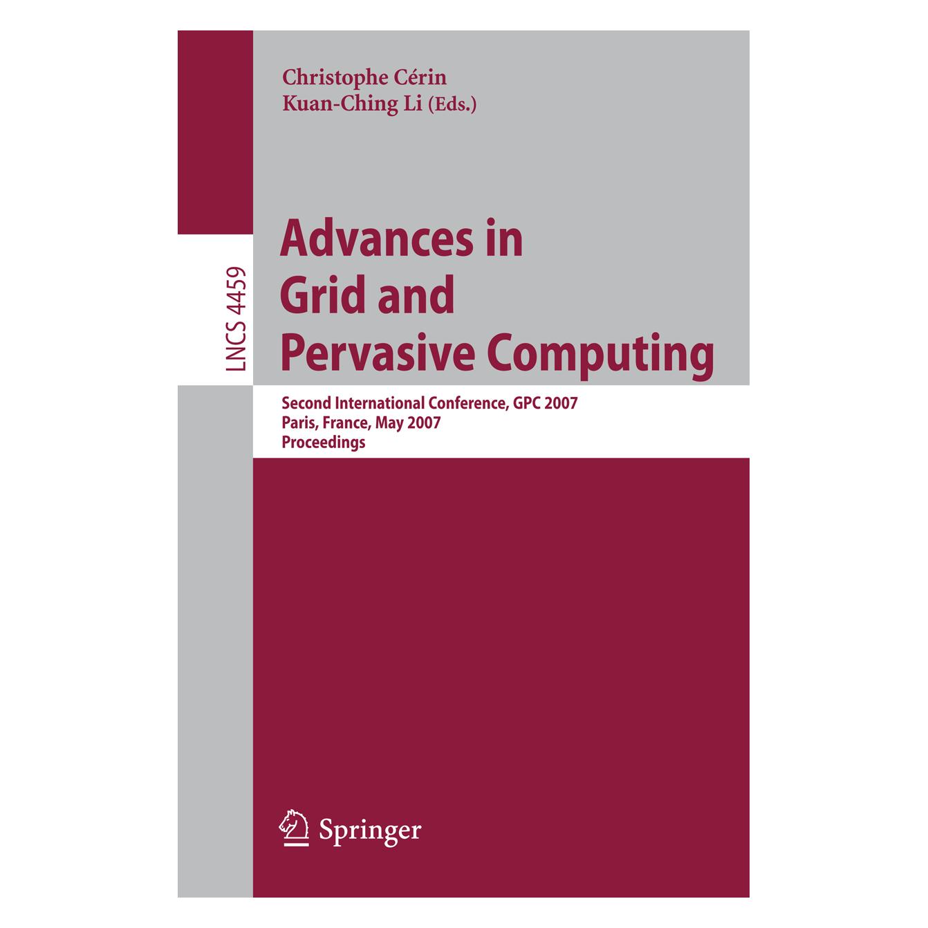 Springer Advances in Grid and Pervasive Computing (Englisch, Softcover, Christophe Cérin, Kuan-Ching Li) (15908438)