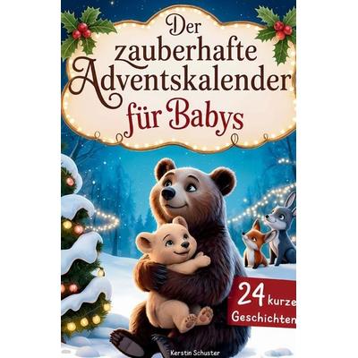 Der zauberhafte Adventskalender für Babys