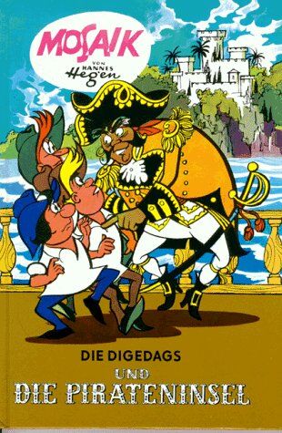 Hannes Hegen - Die Digedags, Bd.9, Die Digedags und die Pirateninsel - Preis vom 02.10.2026 23:42:20 h