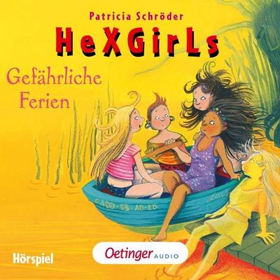 HeXGirls 6. Gefährliche Ferien - Patricia Schröder, Audio, 9783837361926
