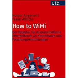 How to WiMi, Ratgeber von Freya Willicks, Holger Angenent