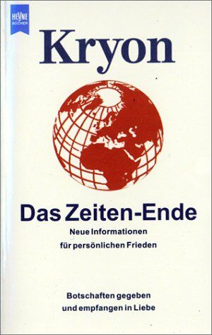 Lee Carroll - Kryon - Das Zeiten-Ende. Neue Informationen für persönlichen Frieden. Botschaften gegeben und empfangen in Liebe - Preis vom 06.10.2026 07:26:00 h