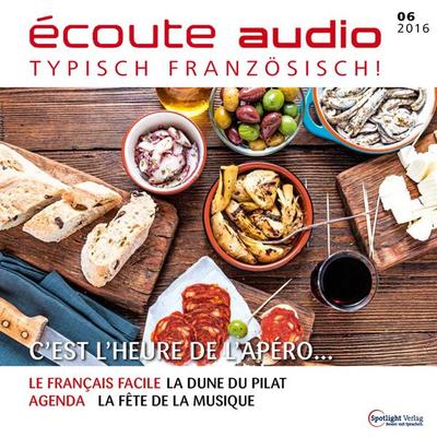 Französisch lernen Audio - Zeit für den Aperitif! - Spotlight Verlag, Audio, 4057664045126