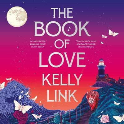 The Book of Love - Kelly Link, Audio, 9781035907526