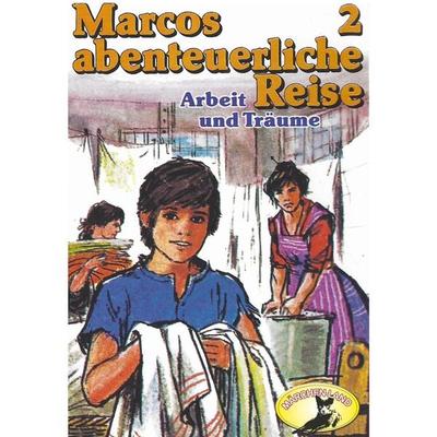 Arbeit und Träume - Edmondo De Amicis,Rolf Ell, Audio, 4260507146656