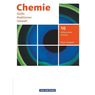 Chemie: Stoffe - Reaktionen - Umwelt 10. Schuljahr - Mittelschule Sachsen - Schülerbuch, Taschenbuch von Karin Arnold,Christiane Hommel,Hiltraut