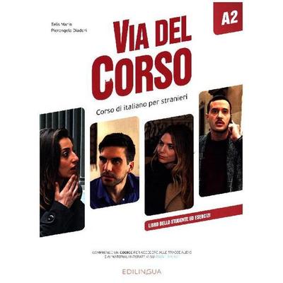 Via del Corso A2, Taschenbuch von Telis Marin,Pierangela Diadora, Edilingua Edizioni