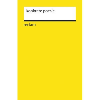 konkrete poesie, Taschenbuch von , Reclam, Philipp, 978-3-15-019554-3