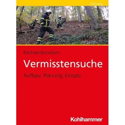 Vermisstensuche, Taschenbuch von Michael Benedum, Kohlhammer, 978-3-17-035428-9