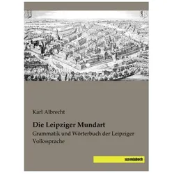 Die Leipziger Mundart, Fachbücher von Karl Albrecht